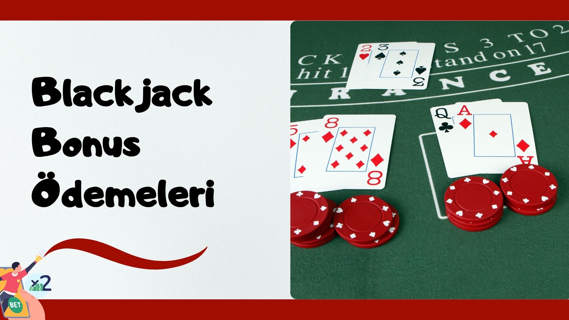 Blackjack Bonus Ödemeleri