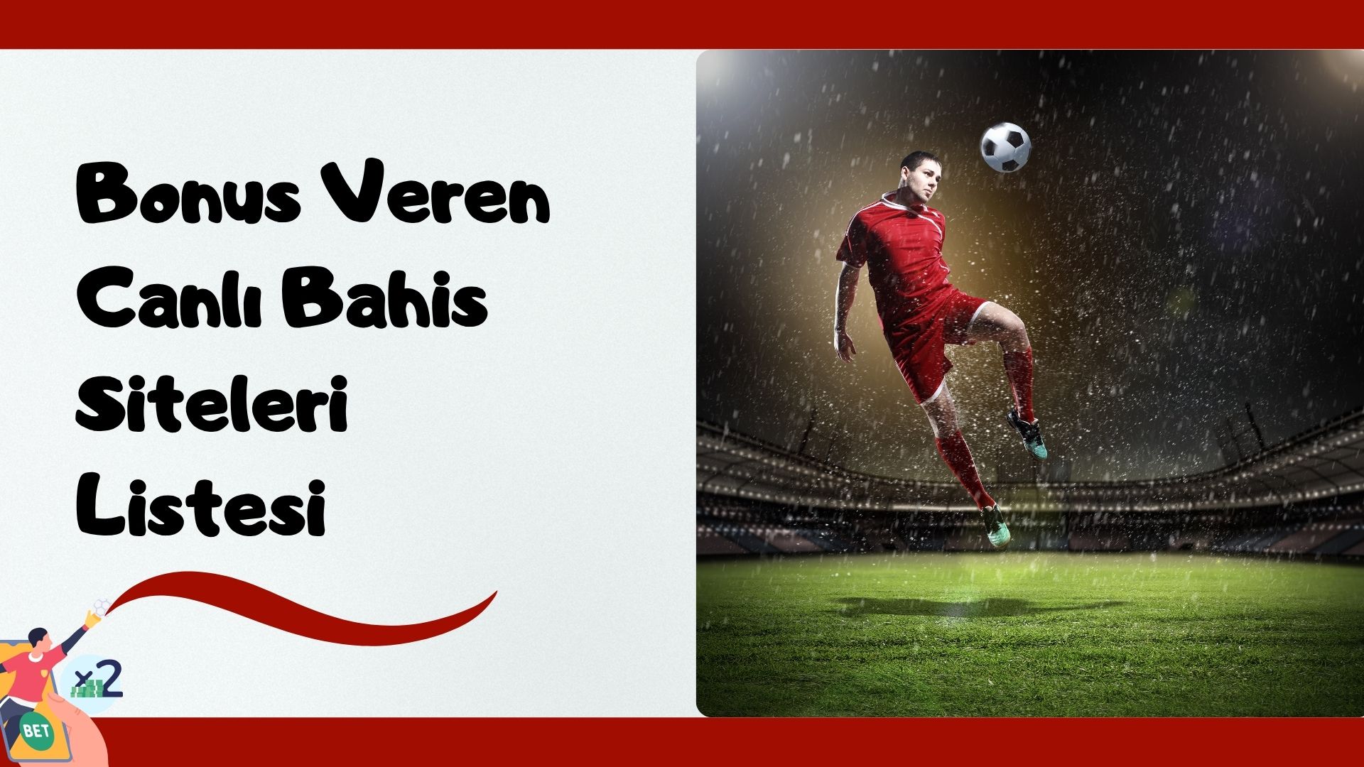 Bonus Veren Canlı Bahis Siteleri
